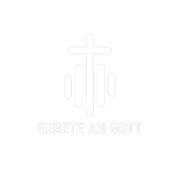 Gebete an Gott